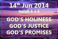 14th June Bible Study - God's Holiness, Justice and Promises